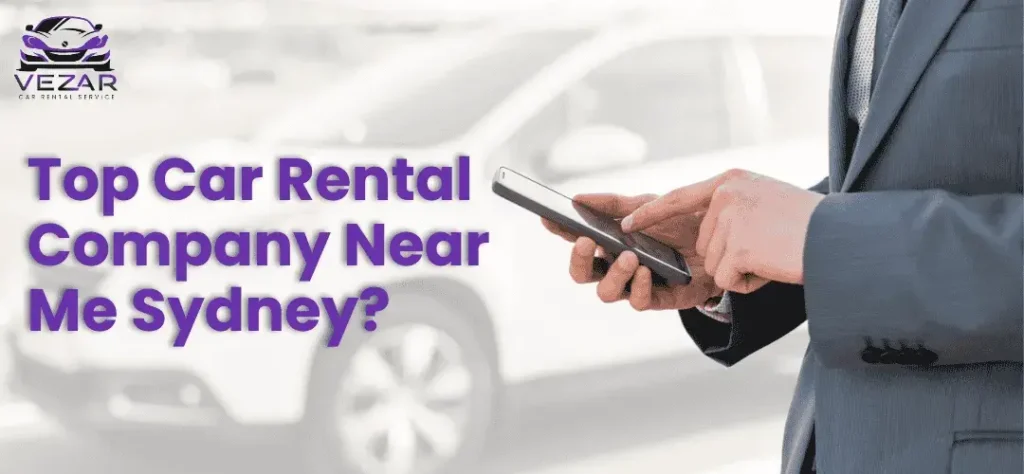 Top Car Rentals Near Me in Sydney