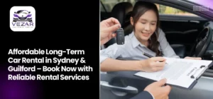 Affordable Long-Term Car Rental in Sydney & Guilford