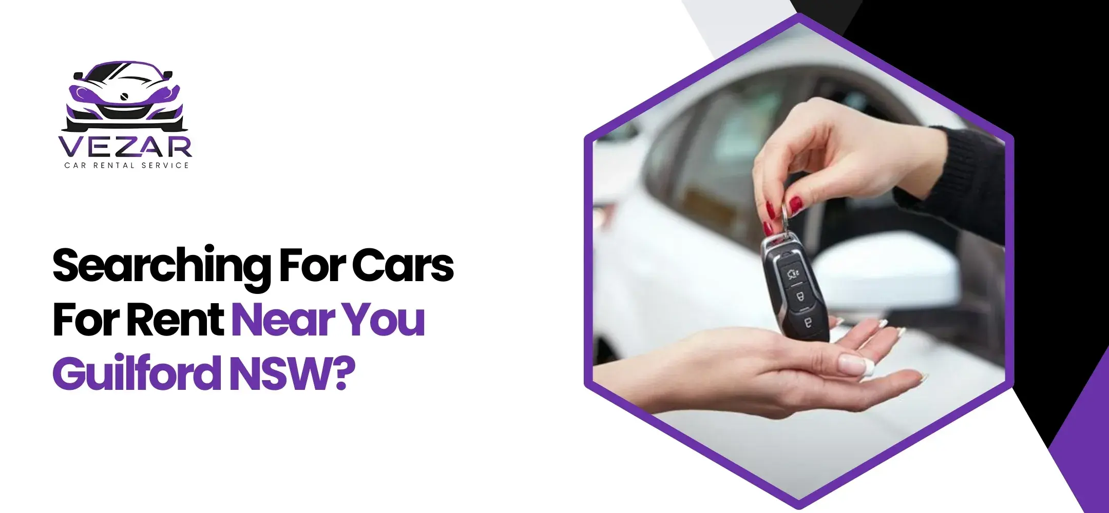 Read more about the article Searching for cars for rent near you in Guildford, NSW? 