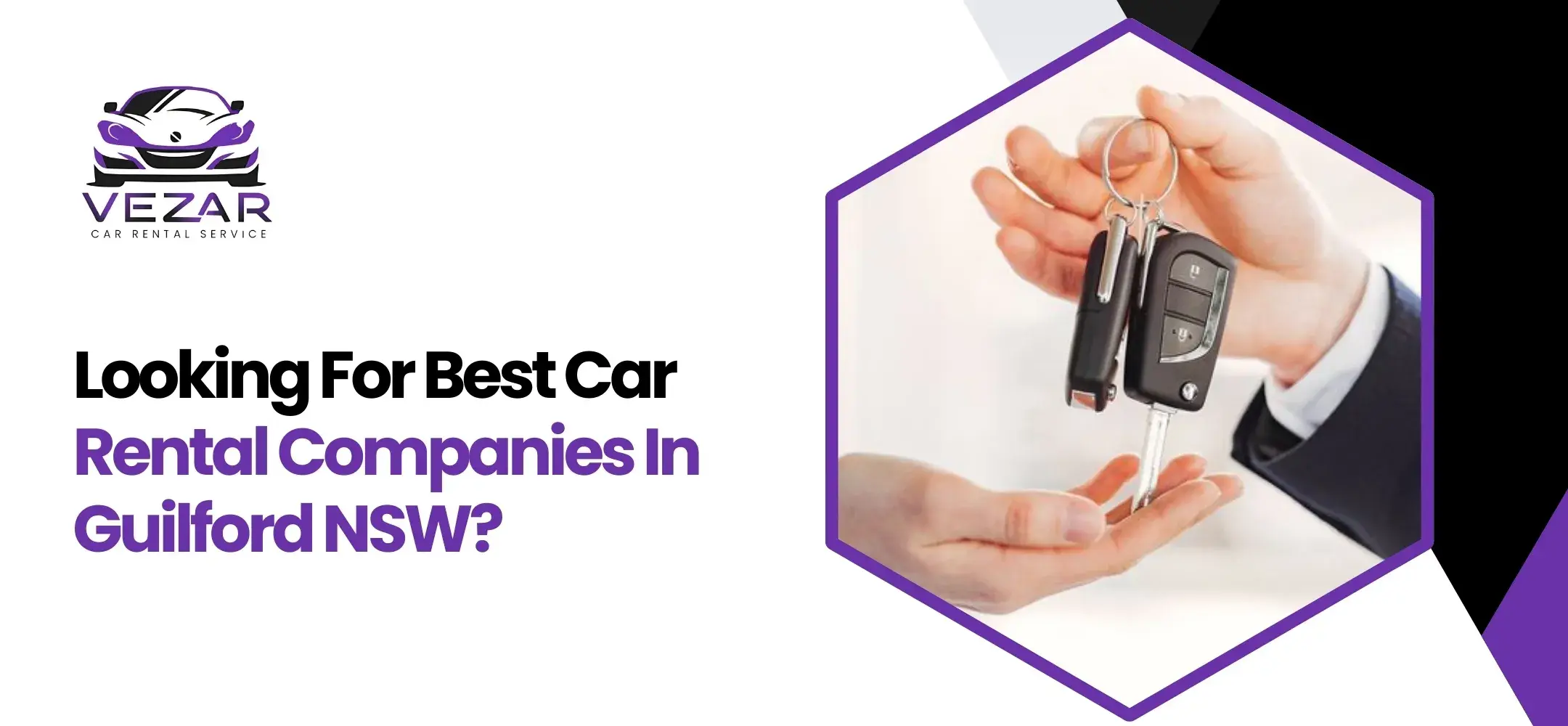 Read more about the article Looking for the Best Car Rental Companies in Guildford, NSW?