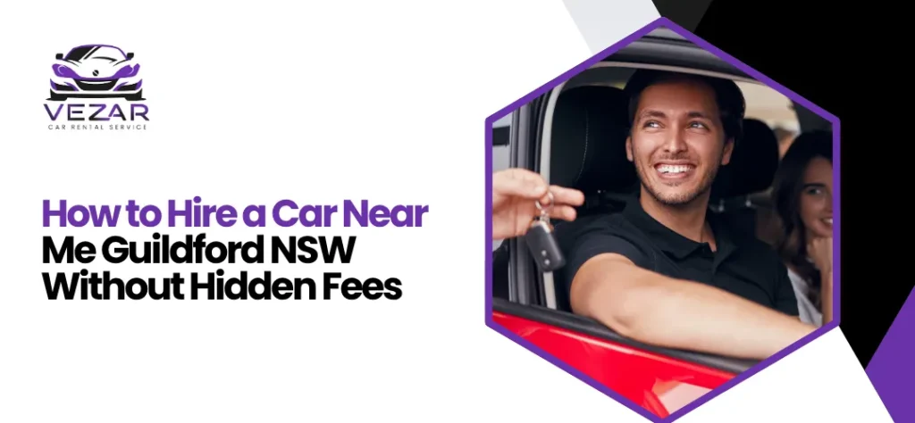hire a car near me Guildford, NSW