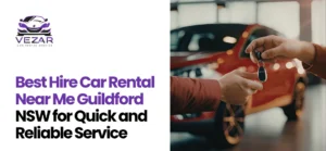 Hire Car Rental Near Me Guildford NSW