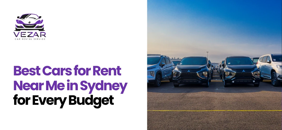 Read more about the article Best Cars for Rent Near Me in Sydney for Every Budget