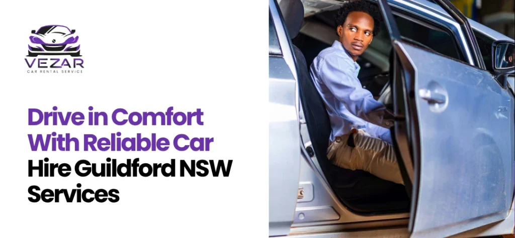 Car Hire Guildford NSW