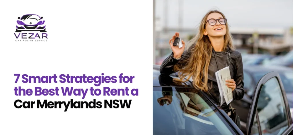 Best Way to Rent a Car Merrylands NSW
