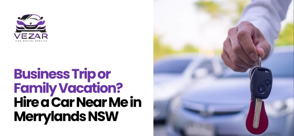 Hire a Car Near Me in Merrylands NSW