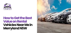 Rental Vehicles Near Me in Merryland NSW