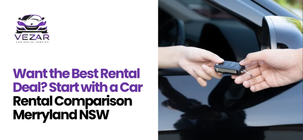Car Rental Comparison Merryland NSW