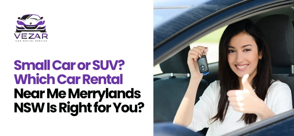 Car Rental Near Me Merrylands NSW
